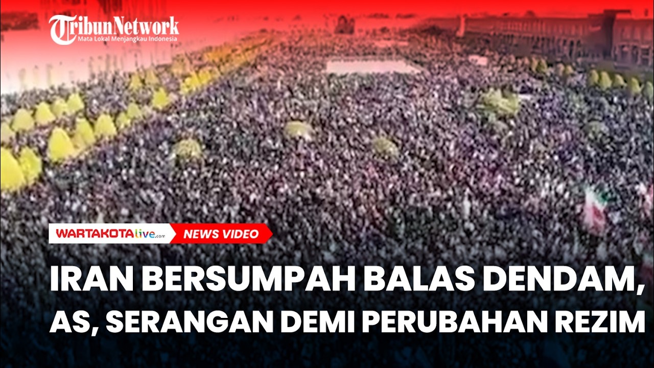 Iran Bersumpah Balas Dendam, AS Sebut Serangan Demi Perubahan Rezim