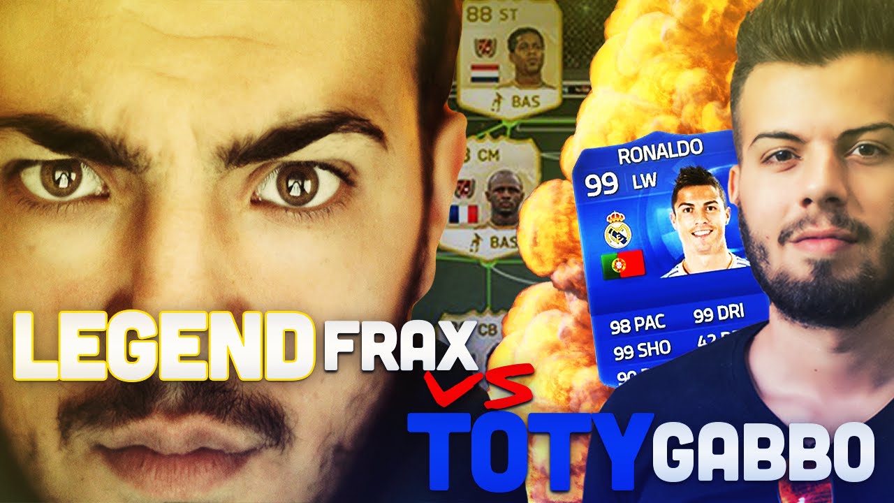LEGENDS FRAX vs TOTY GaBBo !