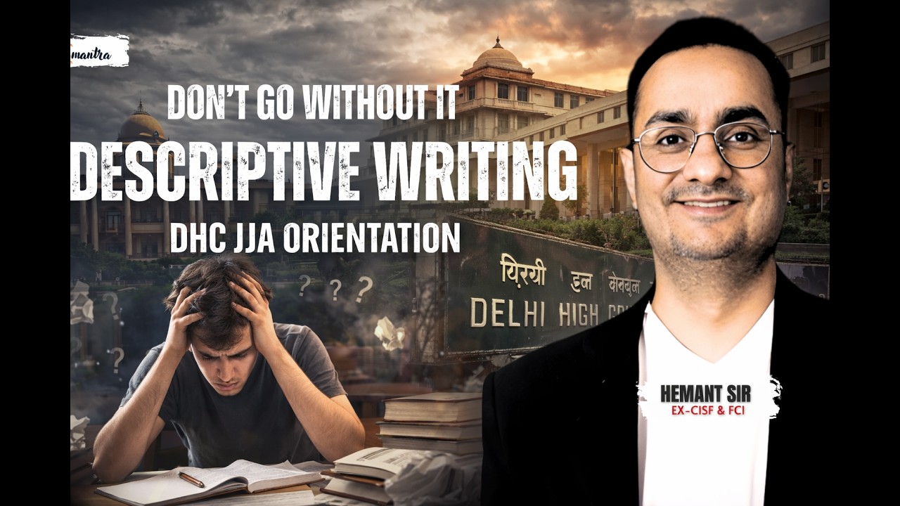 Don&rsquo;t go without it I Delhi High Court JJA Descriptive Writing | Essay & Letter | HeMantra