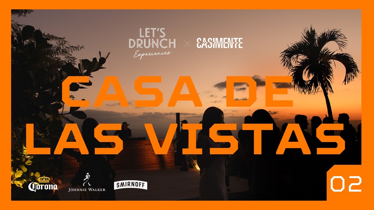 Casimente X Let's Drunch - Casa de las Vistas 02 LIVE SESSION