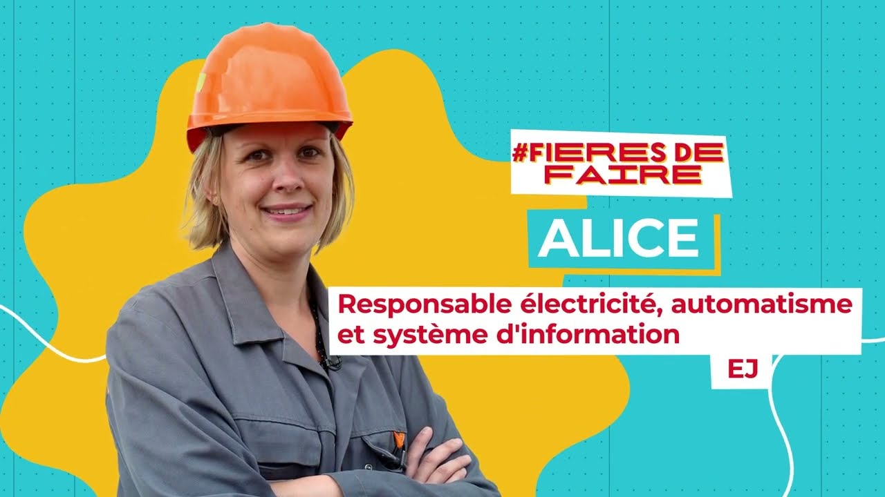 #FIÈRES DE FAIRE - Alice, responsable de pôle chez EJ PICARDIE