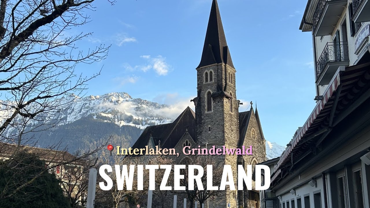 EP03: Trip to Switzerland- Interlaken, Grindelwald, Lauterbrunnen; watch till end.