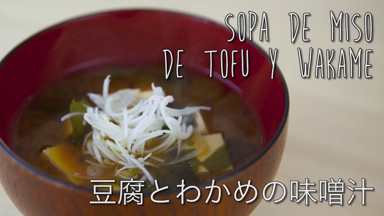 Recetas japonesas: Como preparar Sopa de Miso con Tofu y Wakame | Taka Sasaki