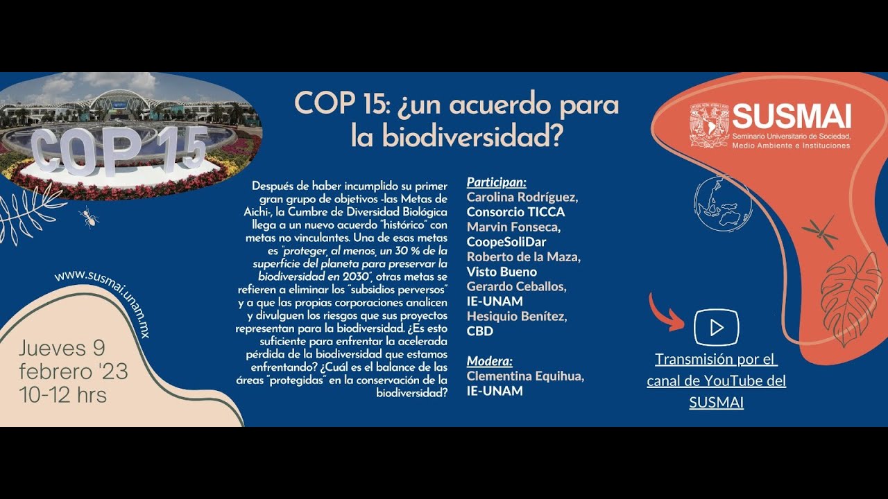 COP15: ¿un acuerdo para la biodiversidad?