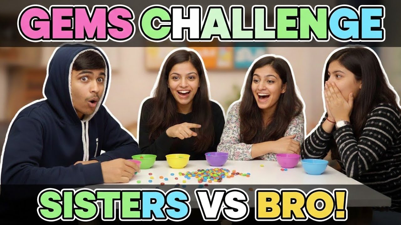 Gems (CHALLENGE) With Sister 😍😄