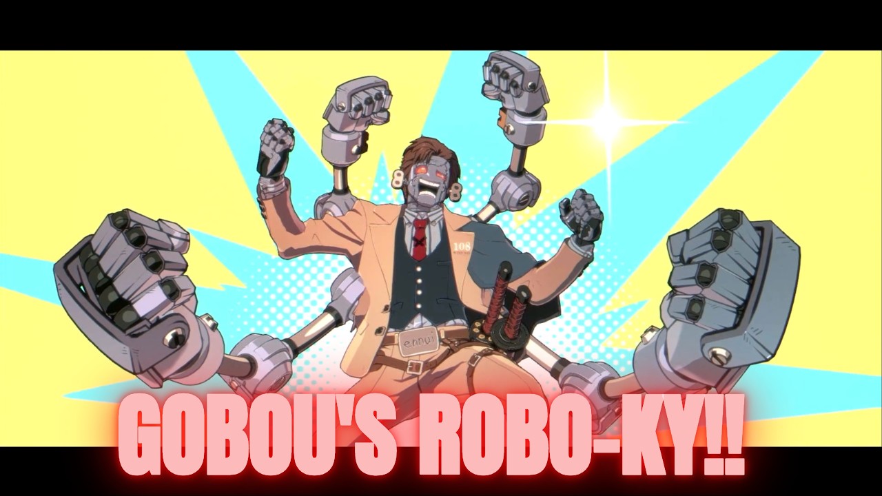 Guilty Gear Strive 5.2 Gobou Tries Robo Ky