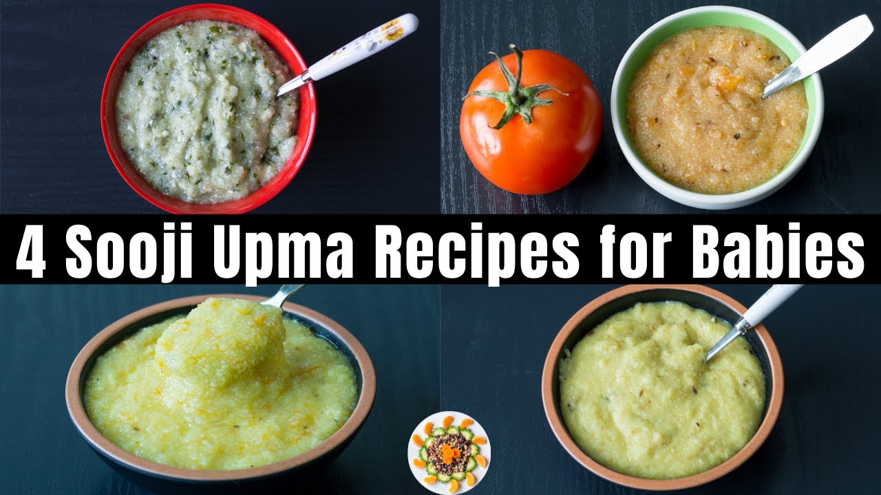 Sooji Upma 4 Ways | Sooji-Tomato, Sooji-Palak, Sooji-Potato, Sooji-Peanut Recipes | 6 to 24M Babies