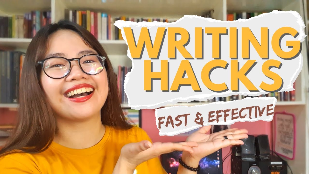 20 WRITING HACKS (FAST & EFFECTIVE) | AnakniRizal