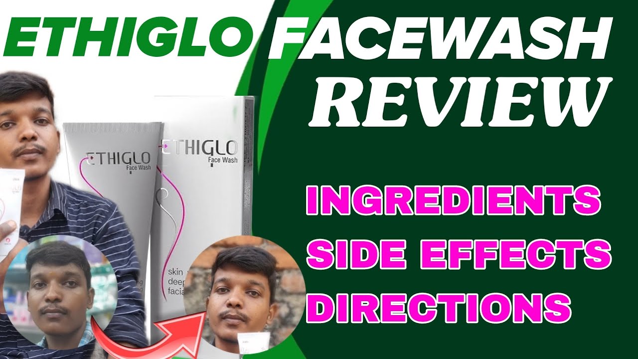 இவ்ளோ ரிசல்ட் ஆ✨? | Ethiglo facewash review tamil |