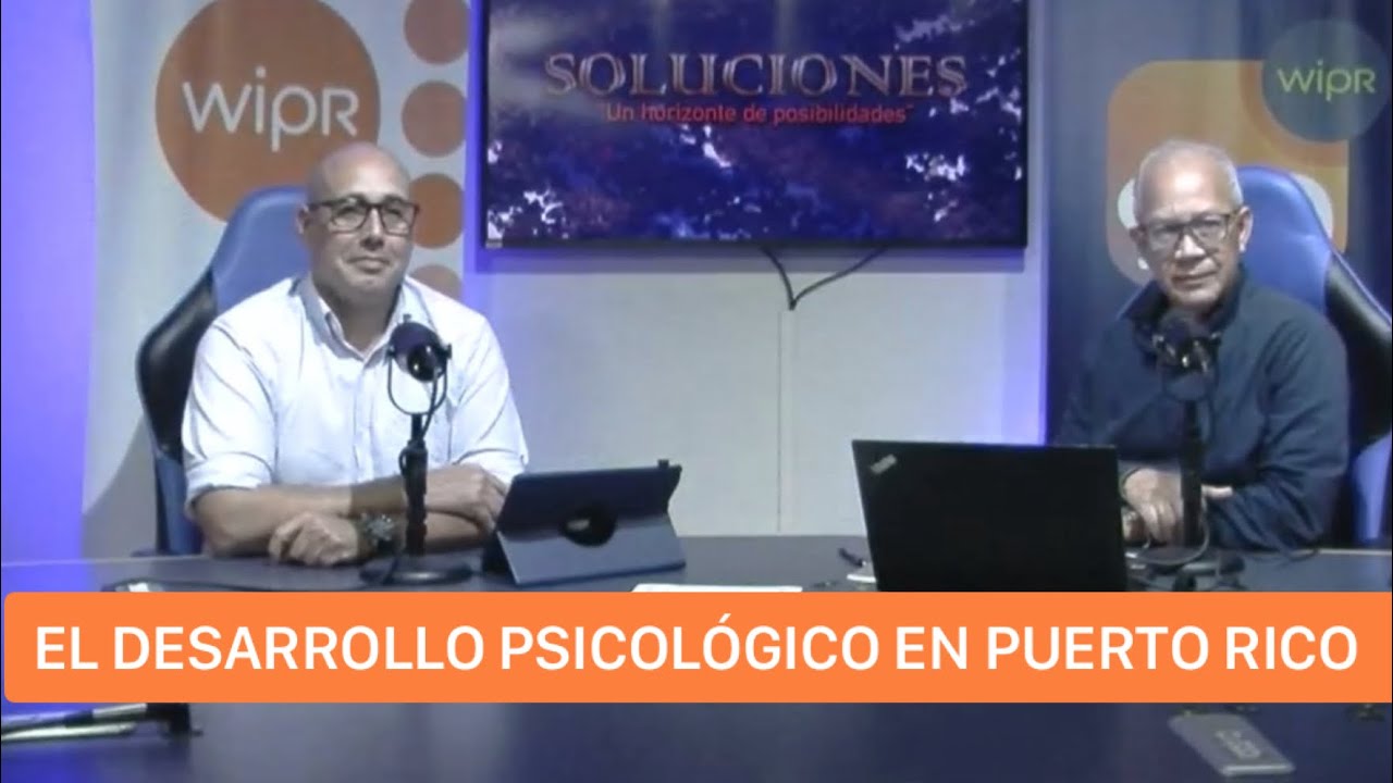 EL DESARROLLO PSICOLÓGICO EN PUERTO RICO