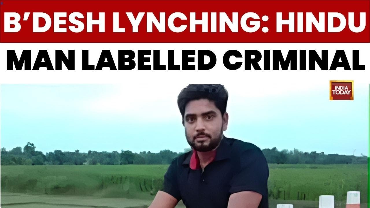Bangladesh Unrest | Bangladesh Calls Lynched Hindu Man A Criminal, Questions On Mob Justice Rise
