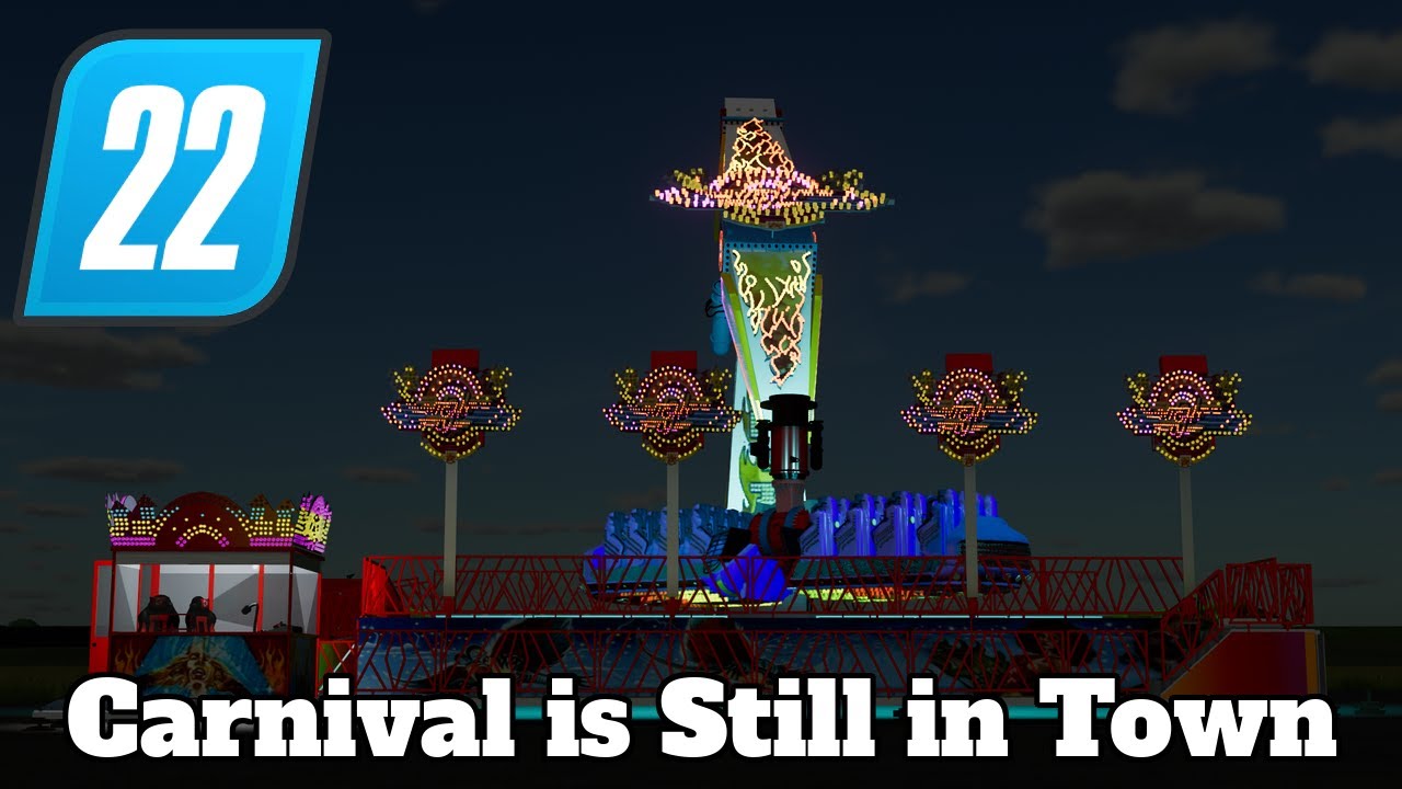 FS22 Mod Spotlight - Carnival is Still in Town!