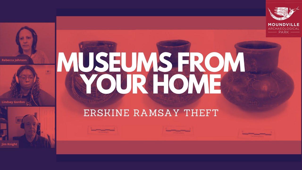 Museums From Your Home: Erskine Ramsay Theft