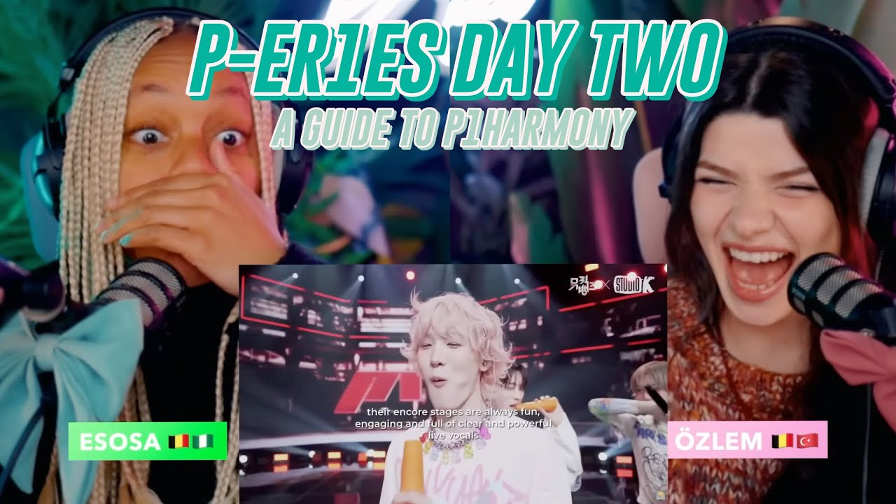 P-ER1ES: the ultimate guide to p1harmony 2025 version | DAY TWO
