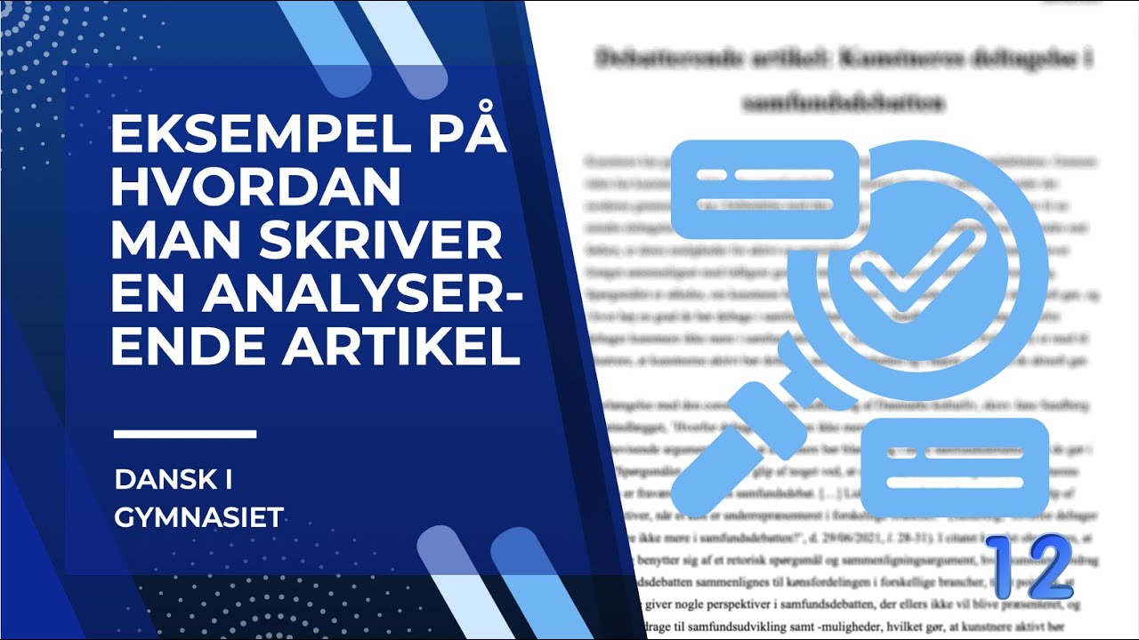 Eksempel på hvordan man skriver en analyserende artikel.