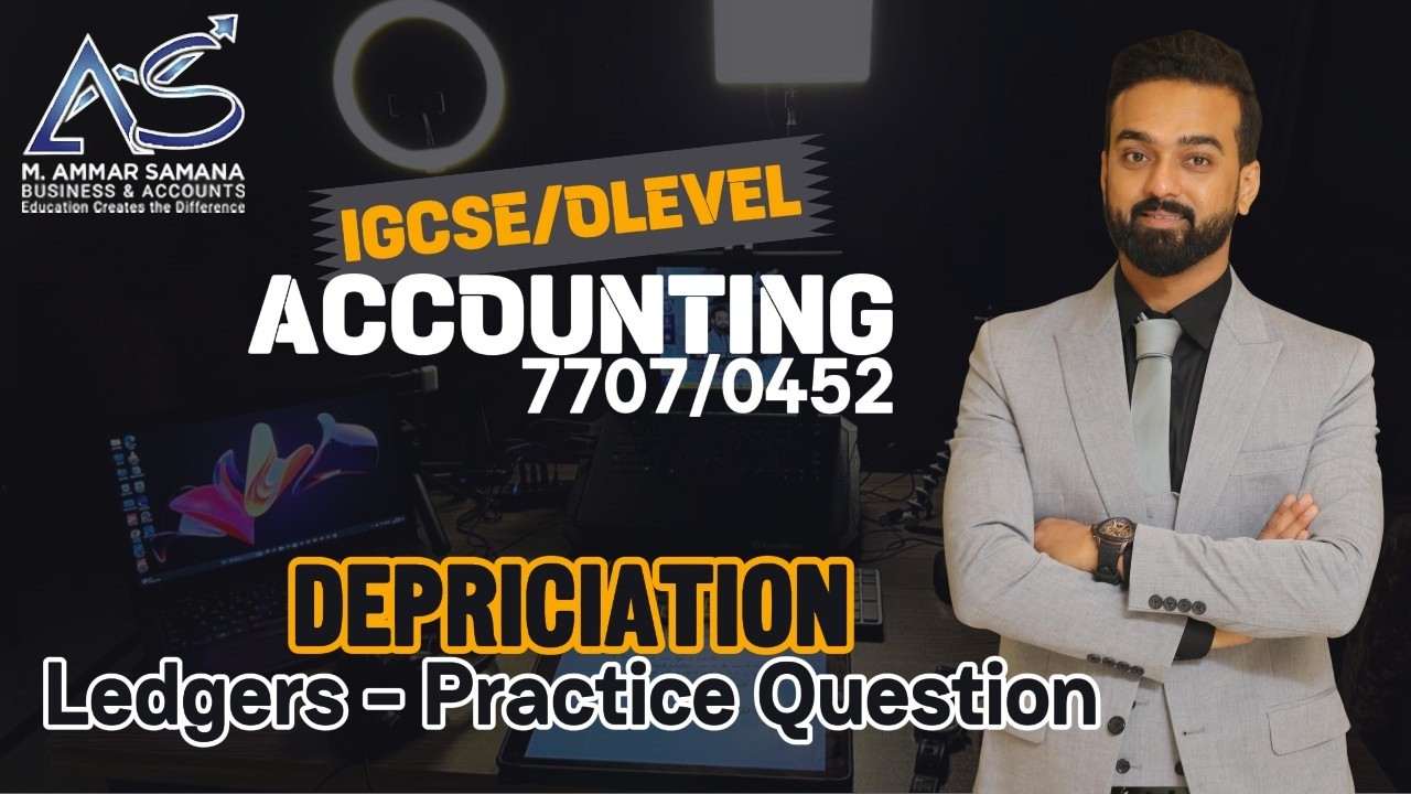 Accounting OLEVELS & IGCSE Class 88 - Depreciation Ledgers Practice Question