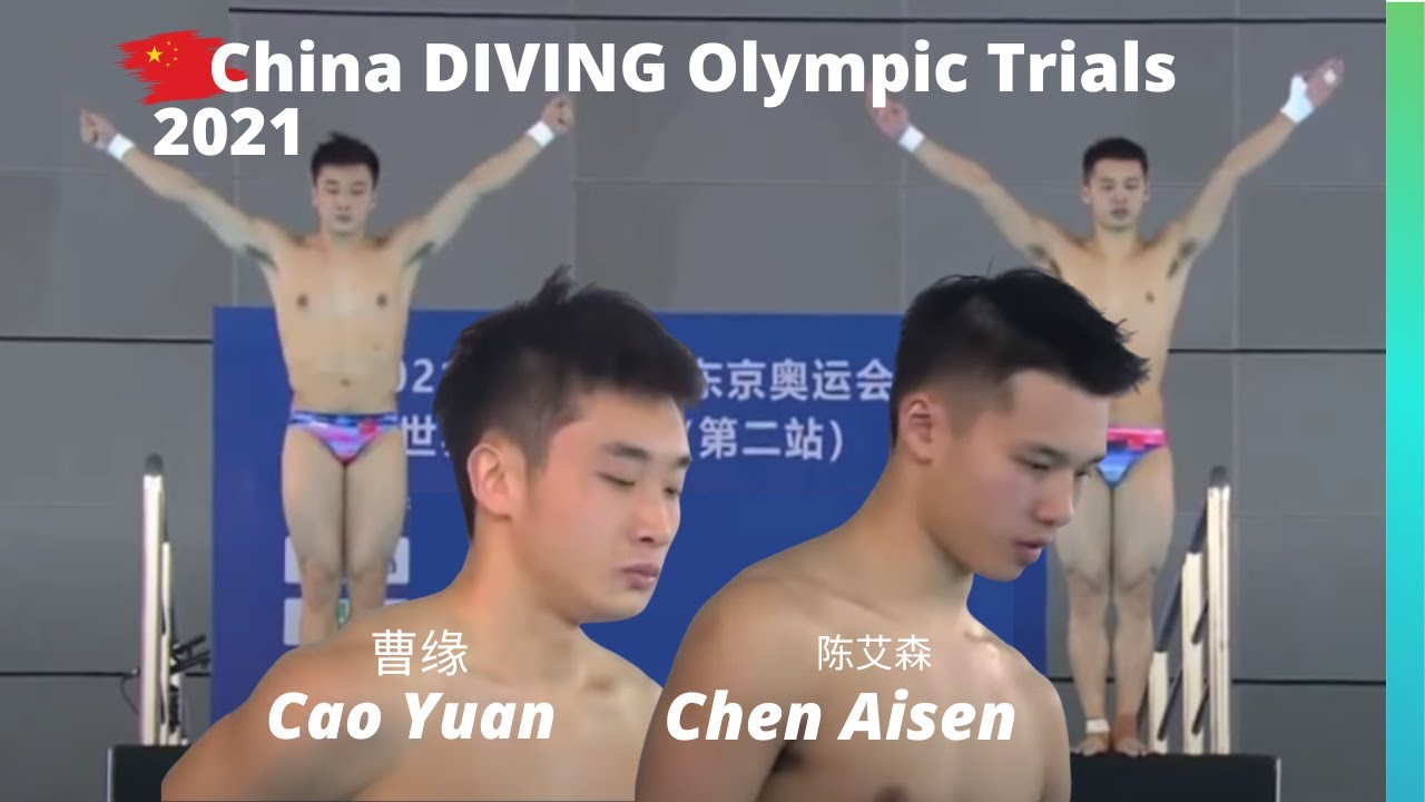 2021 Cao Yuan and Chen Aisen - Men 10 Meter China Diving Olympic Trials 曹缘 陈艾森