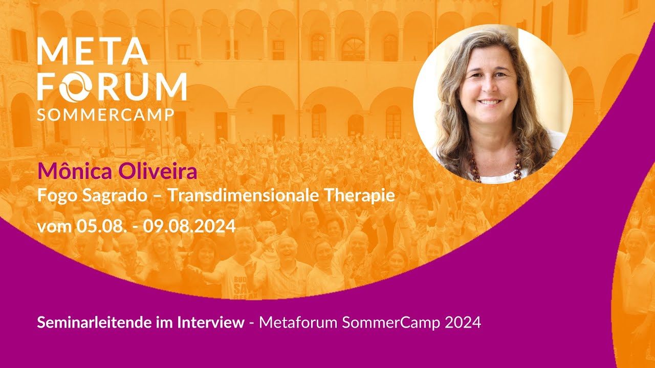 Mônica Oliveira - Seminarleitende im Interview | Metaforum SommerCamp 2024