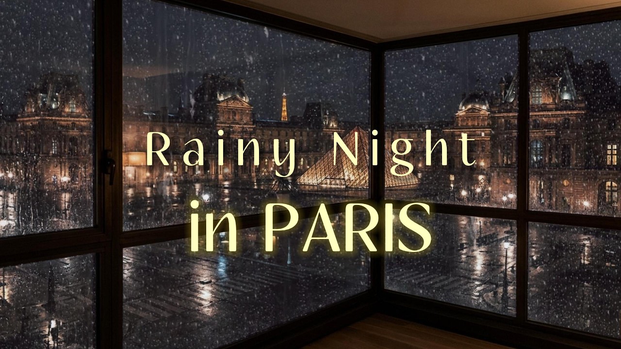 Paris Rainy Night at the Louvre | Cozy Rain Sounds for Sleep, Relaxing Rain Ambience