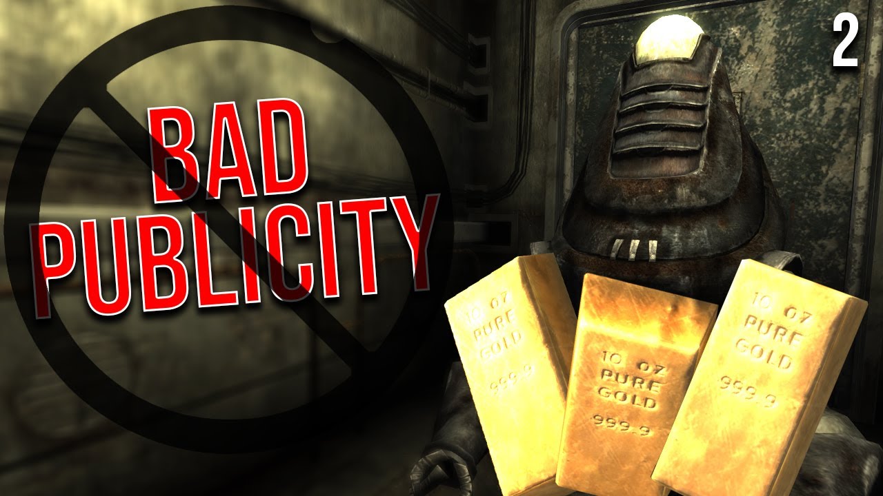 There's No Such Thing As Bad Publicity - Part 2 | Fallout 3 Mods