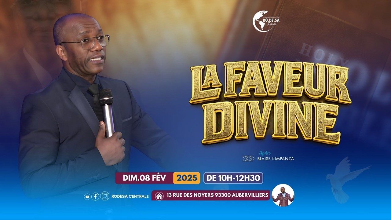 Culte du 08/02/26 // Thème : La faveur divine avec l'Apôtre Blaise KIMPANZA (1)