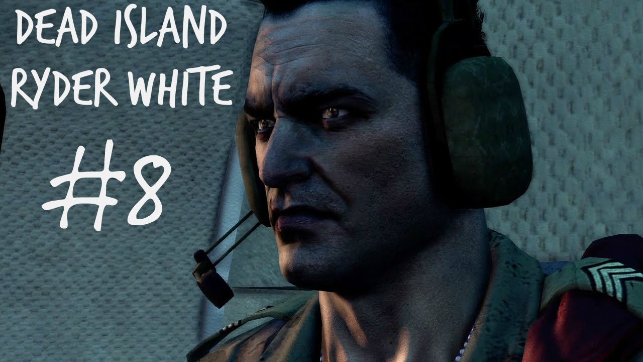 Dead Island Gameplay Walkthrough - Ryder White Campaign Part 8 - Knight in Shining Armor