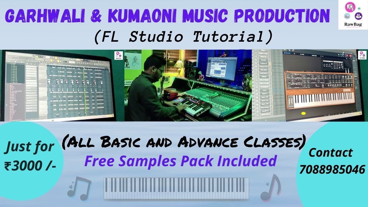 Learn Garhwali, Kumaoni Music Production (Online) | FL Studio Tutorial in Hindi
