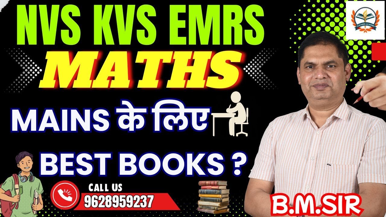 NVS KVS EMRS MAINS MATHS |  MATHS MAINS के लिए  BEST BOOKS ? || BY TEACHERS ACADEMY