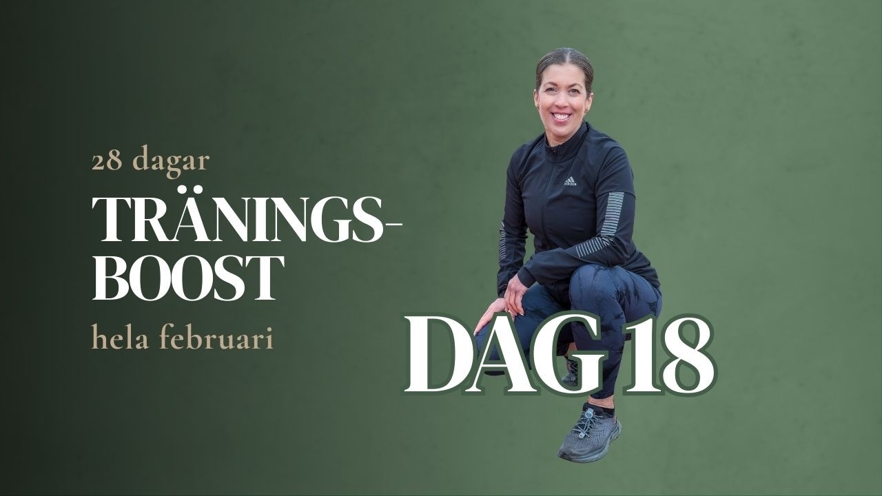 DAG 18 - MORGONRÖRLIGHET & STRETCH I Februariutmaningen