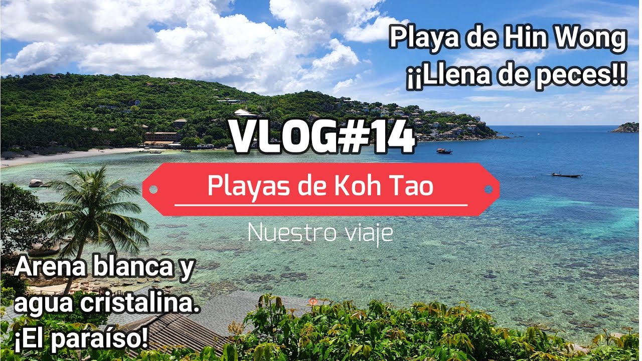 VLOG#14 Ruta en moto por las playas de Koh Tao (Tailandia). Viaje Asia 2022.