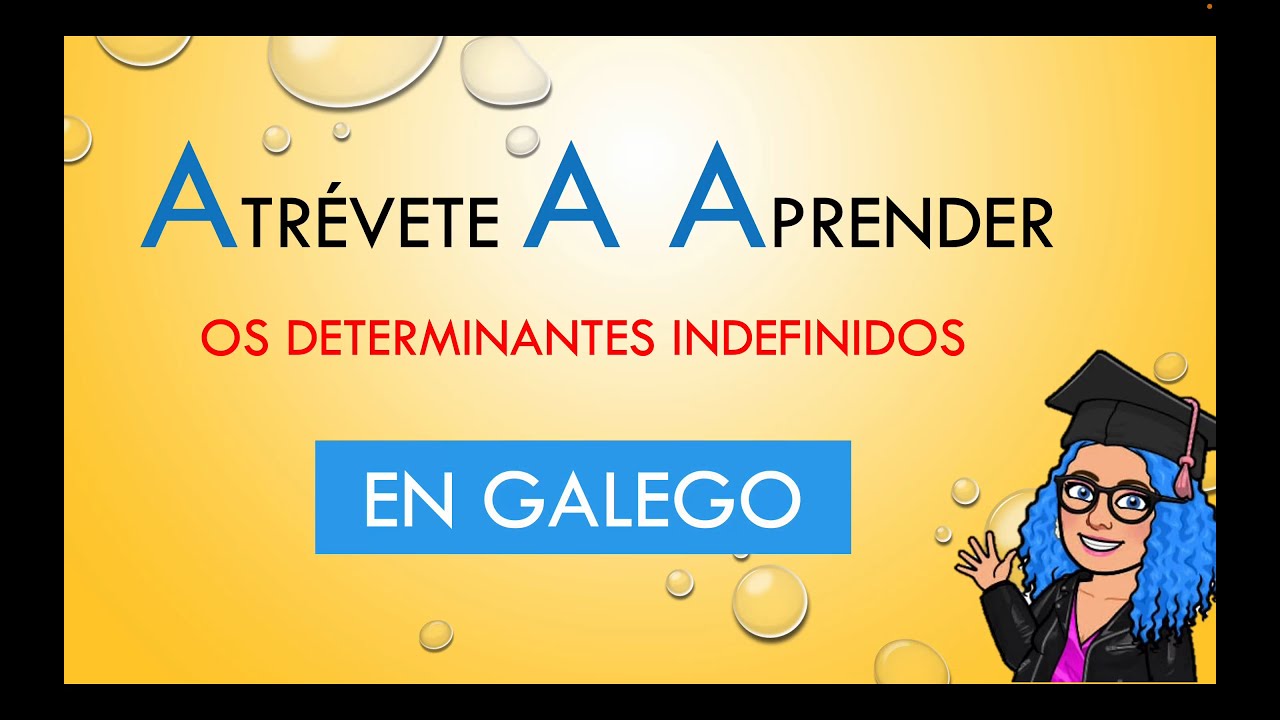 OS DETERMINANTES INDEFINIDOS EN GALEGO