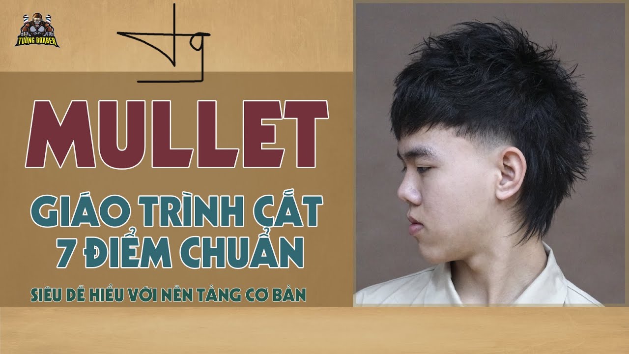 Hướng Dẫn Cắt Kiểu Tóc Mullet Chi Tiết Nhất Trái Đất TƯỜNG BARBER CẮT TÓC NAM