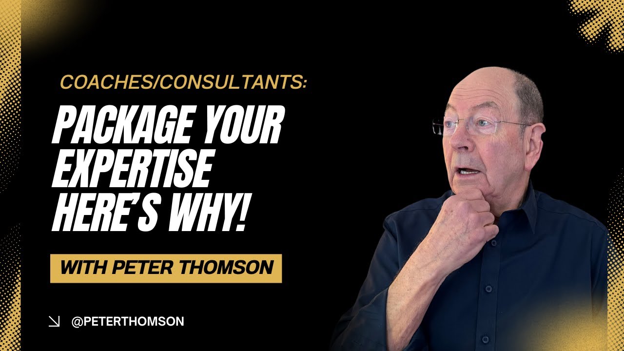 Turn Your Expertise Into a High-Ticket Method: Build Your Signature Framework Today| Peter Thomson