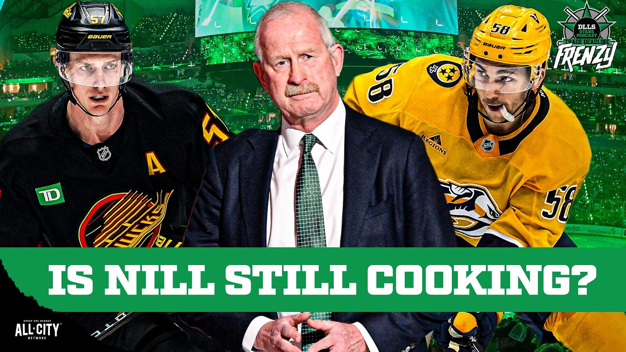 Have The Dallas Stars Done Enough To Bolster The Roster At The Deadline? | DLLS Stars Podcast