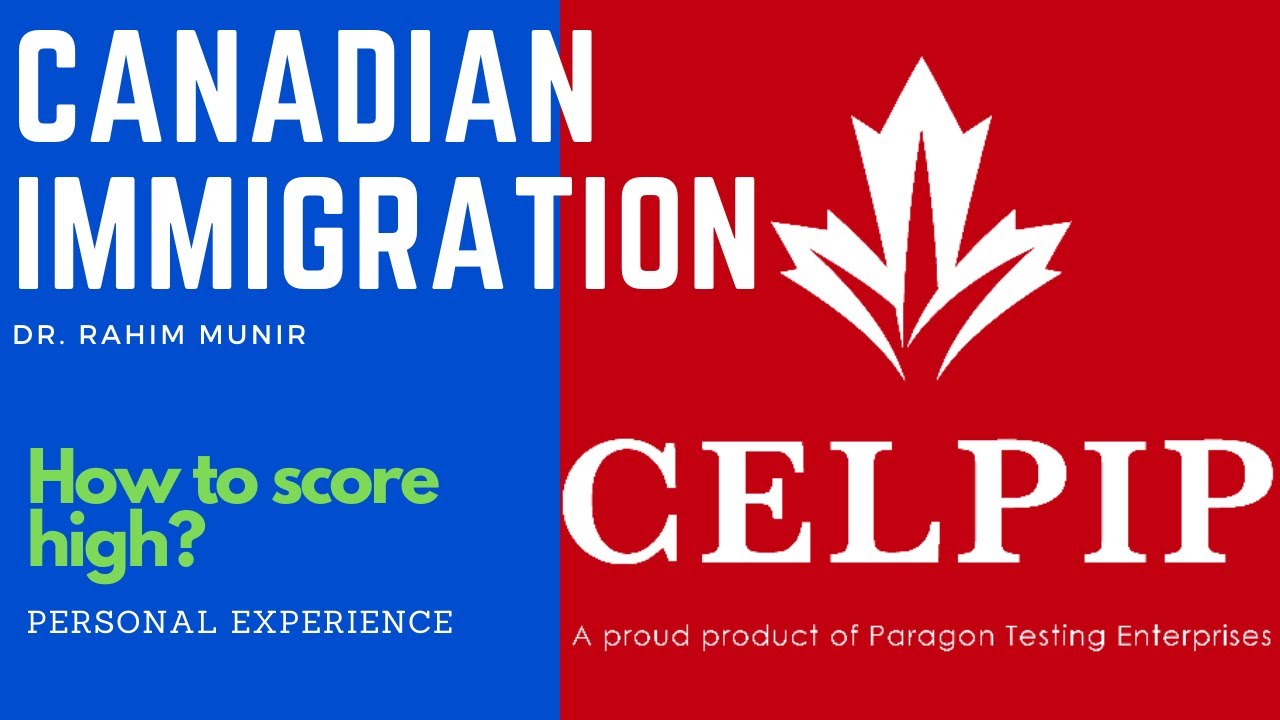 How To Score High In Celpip General For Canadian Immigration? | Permanent Residency | English |10-12