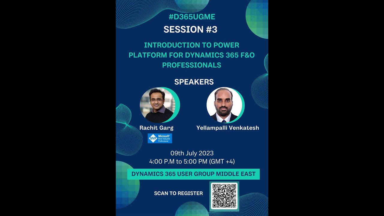 D365UGME   Session #3   Introduction to Power Platform for Microsoft Dynamics 365 F&O