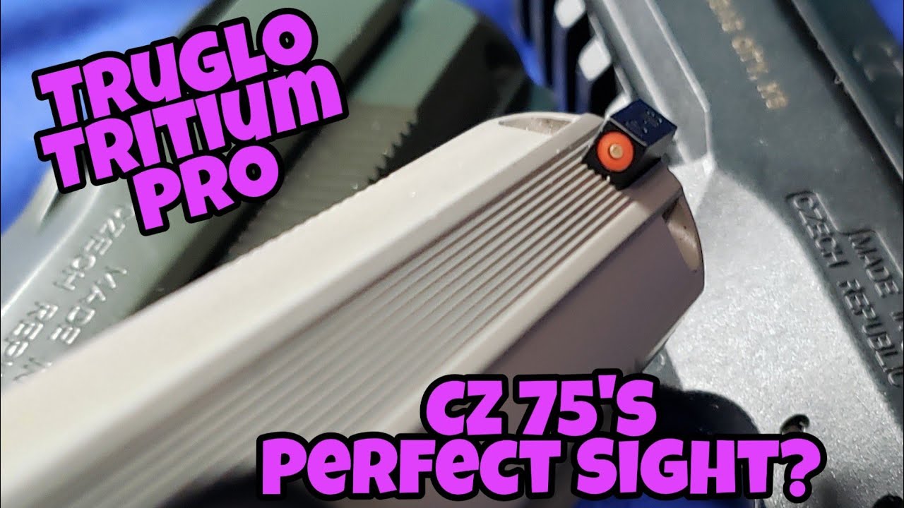 TruGlo: CZ 75 и идеальный прицел?