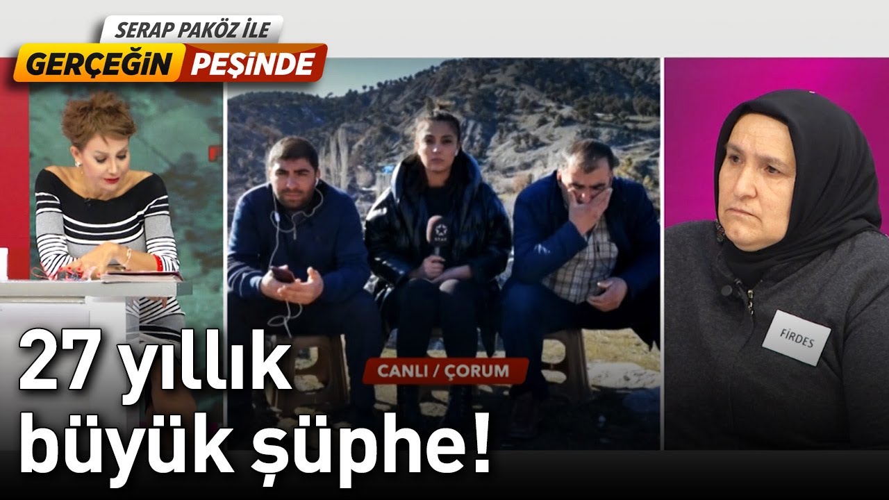 27 Yıllık Büyük Şüphe! - Gerçeğin Peşinde