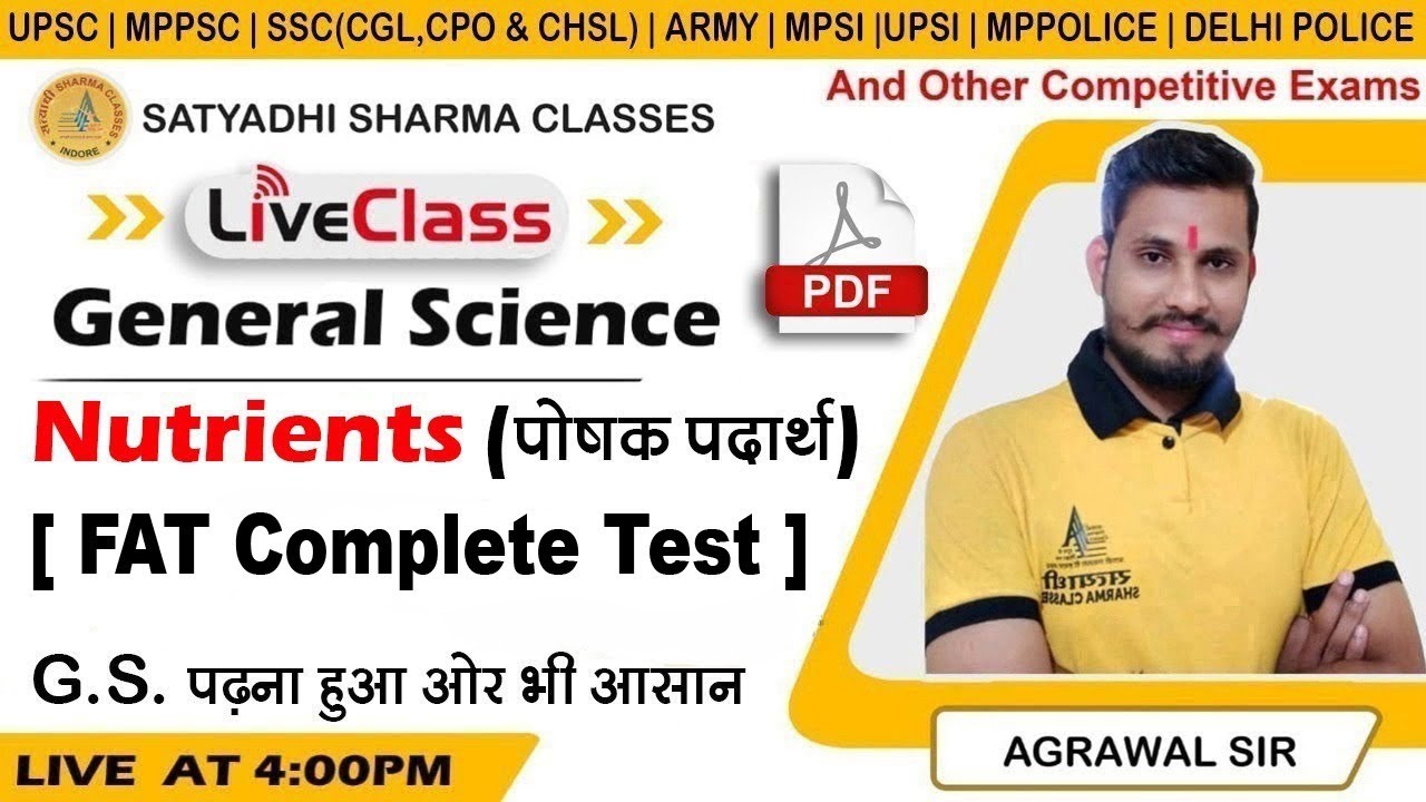 Nutrients ( FAT Complete Test ) | General Science | UPSC,MPPSC,SSC,CGL,CPO,CHSL,ARMY,MPSI,UPSI