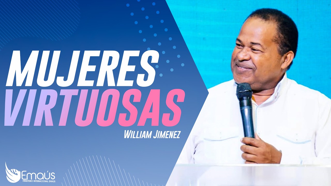 William Jimenez - Mujeres Virtuosa