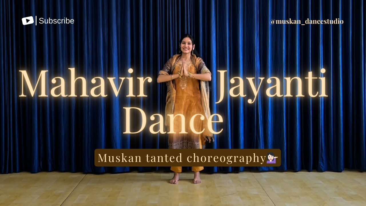 Mahavir Jayanti Dance🙏🏻| Muskan Tanted Choreo💁🏻‍♀️ | Mahavir Janmotsav | Mahavir Janmkalyanak | Jain
