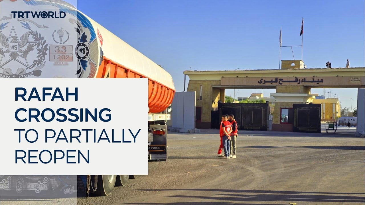 Israel announces limited reopening of Gaza’s Rafah crossing