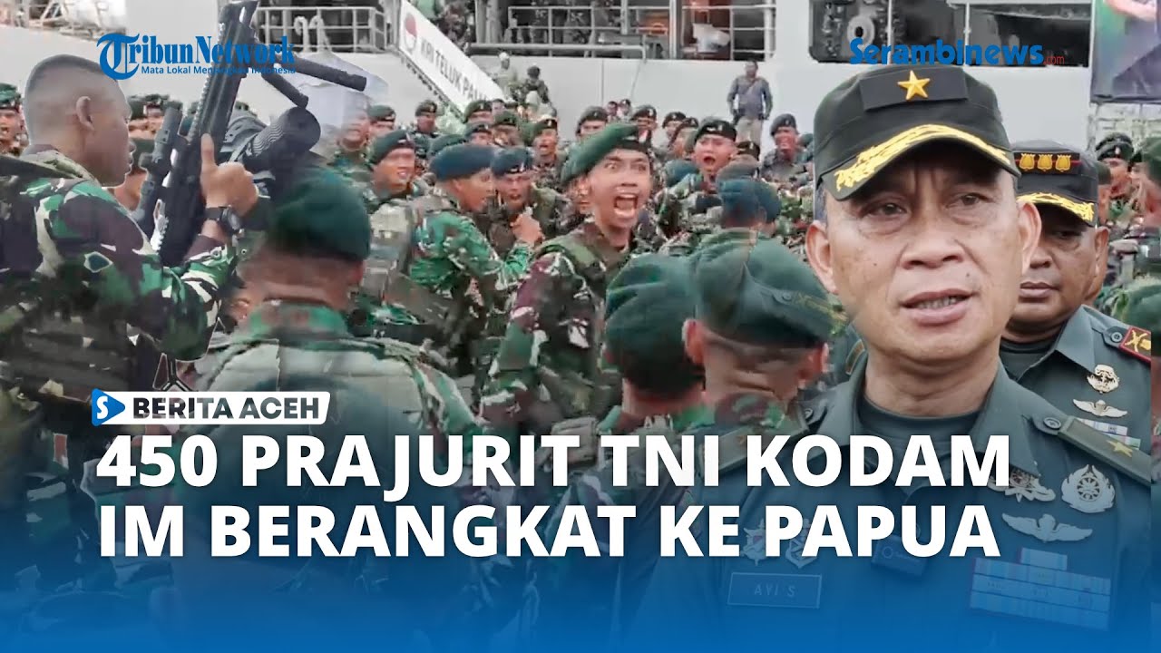 450 Prajurit TNI Yonif 113 Jaya Sakti Kodam IM Diberangkatkan ke Papua