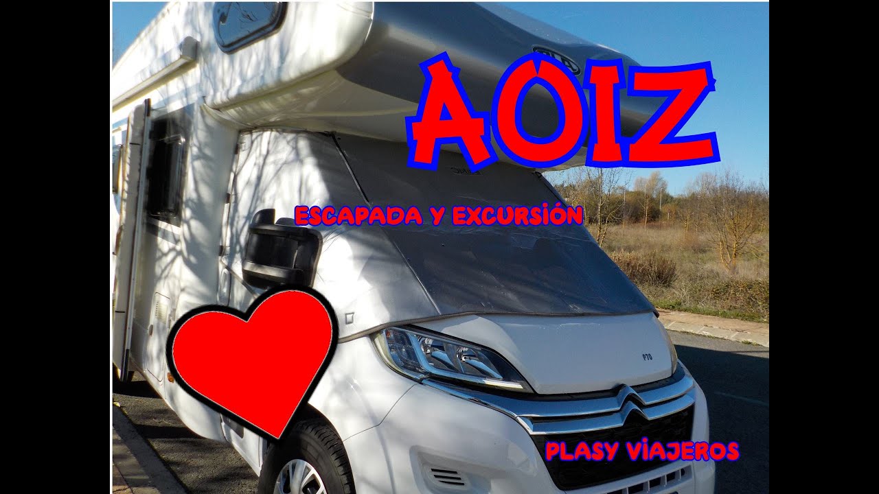 RUTAS POR NAVARRA | Visitamos Aoiz en Autocaravana 🚍