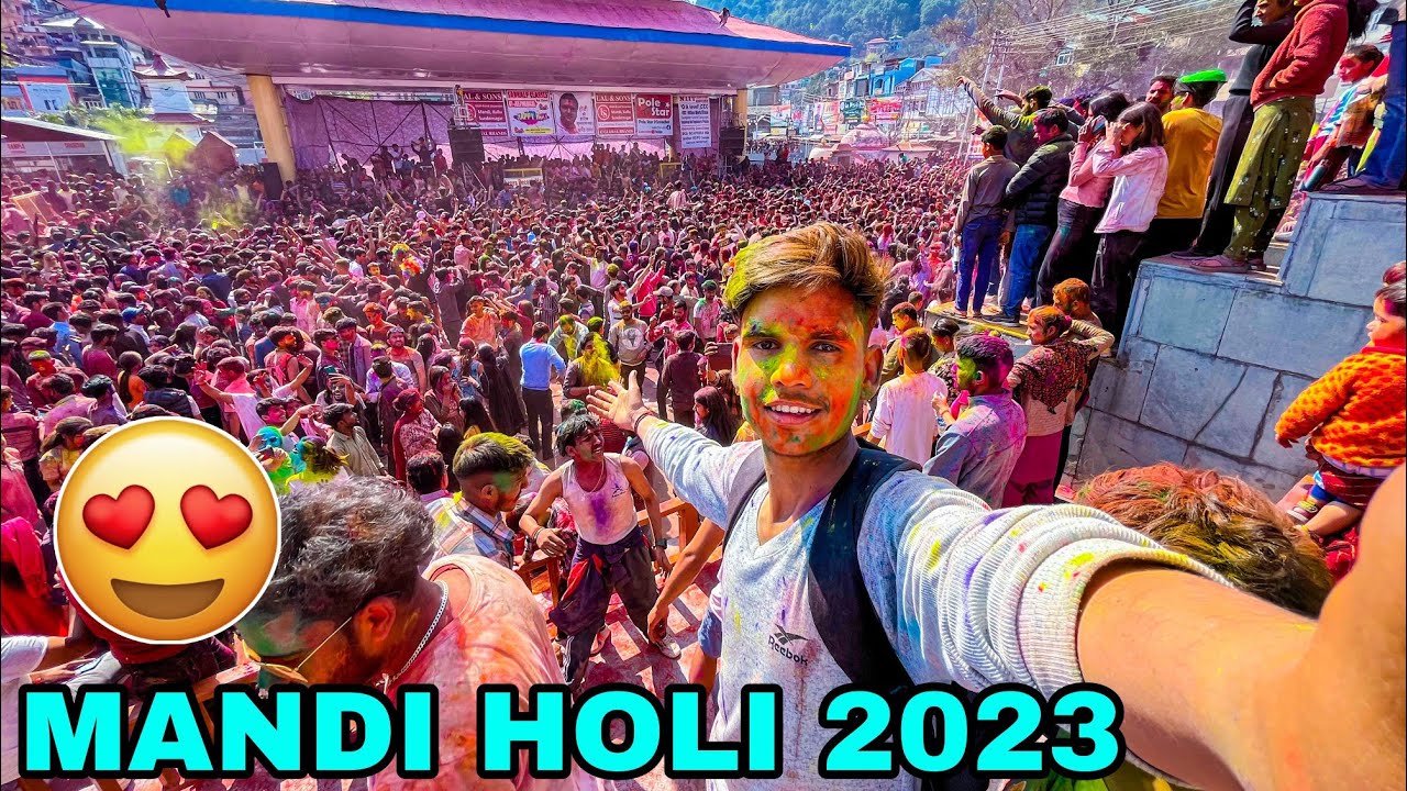 Mandi Holi 2023 || Mandi Holi Festival 2023😍 || Mandi Holi Festival || Mandi Holi Celebration