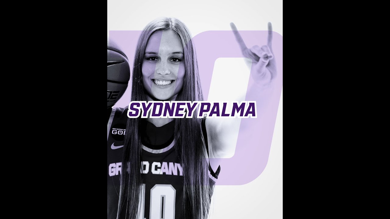 Newcomer Spotlight: Sydney Palma | GCU Women's Hoops