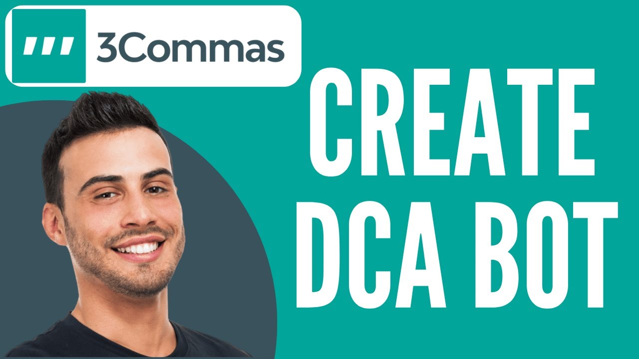 ✅ 3Commas: Создание DCA-бота | Учебное пособие (2025) ✅