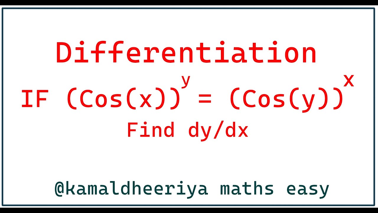 Logarithmic Differentiation best problem to grasp the concept sure short 5 marks @kamaldheeriya