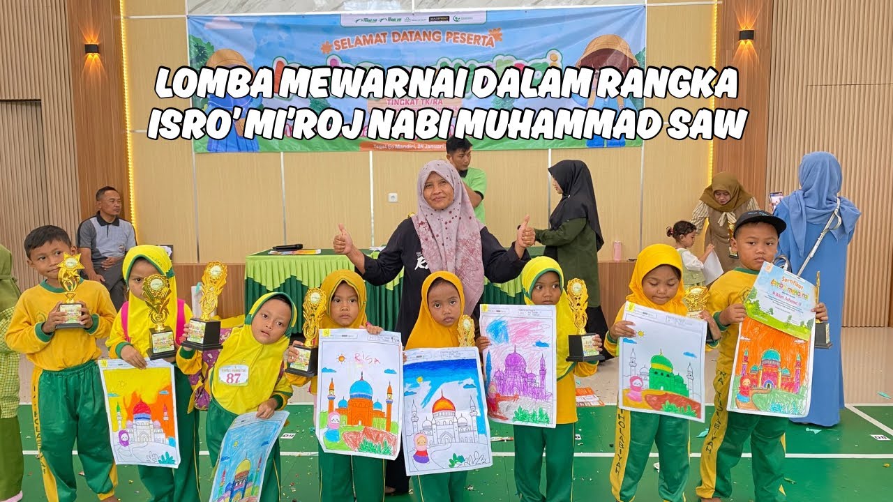 RA THOLABIYAH LOMBA MEWARNAI DALAM RANGKA ISRO' MI'ROJ DI TEGAL IJO