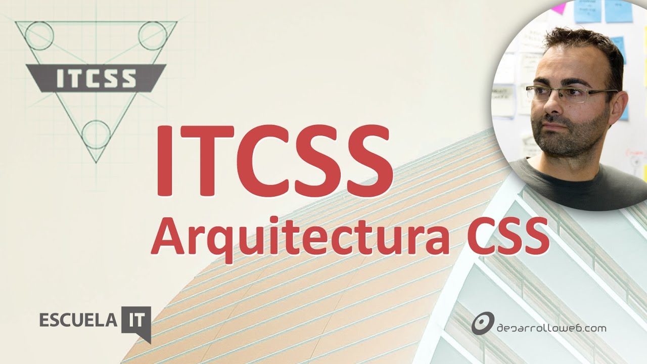 ITCSS Arquitectura de CSS